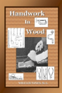 Handwork In Wood - Preview