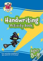 Handwriting Activity Book For Ages 8-9 (Year 4)
