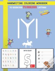 Handwriting Coloring Workbook To Exercise Turkish Letters For Kid
