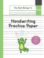 Handwriting Practice Paper K-2 - Preview