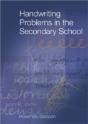 Handwriting Problems In The Secondary School - Preview