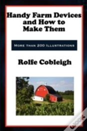 Capa do artigo Handy Farm Devices And How To Make Them