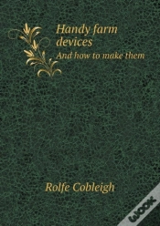 Capa do artigo Handy Farm Devices And How To Make Them