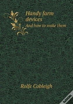 Capa do artigo Handy Farm Devices And How To Make Them