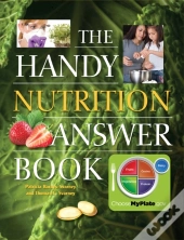 Handy Nutrition Answer Book