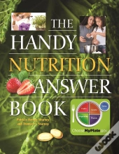 Handy Nutrition Answer Book