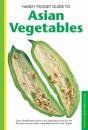 Handy Pocket Guide To Asian Vegetables - Preview