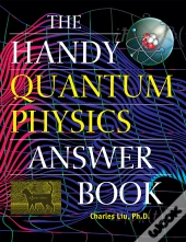 Handy Quantum Physics Answer Book