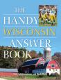 Handy Wisconsin Answer Book - Preview