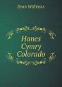 Hanes Cymry Colorado - Preview