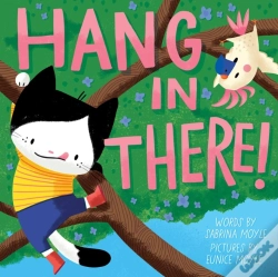 Capa do artigo Hang In There! (A Hello!Lucky Book)