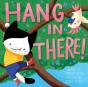 Hang In There! (A Hello!Lucky Book) - Preview