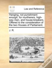 Capa do artigo Hanging, Not Punishment Enough, For Murt
