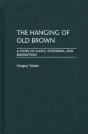 Hanging Of Old Brown - Preview