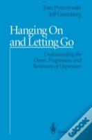 Hanging On And Letting Go