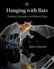Hanging With Bats