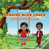 Hanging With Chuck