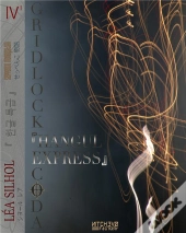 Hangul Express - Gridlock Coda 2 Part 1