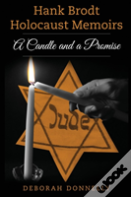 Hank Brodt Holocaust Memoirs