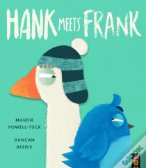 Hank Meets Frank