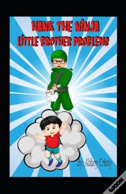 Capa do artigo Hank The Ninja / Little Brother Problems