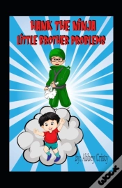 Capa do artigo Hank The Ninja / Little Brother Problems