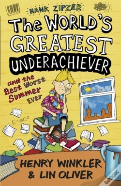 Capa do artigo Hank Zipzer 8: The World'S Greatest Underachiever And The Best Worst Summer Ever