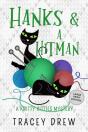 Hanks And A Hitman - Preview