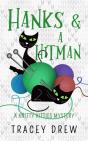 Hanks And A Hitman - Preview