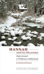 Hannah And The Mountain - Preview