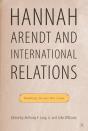 Hannah Arendt And International Relations - Preview
