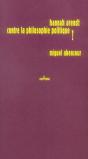 Hannah Arendt Contre La Philosophie Politique ? - Preview