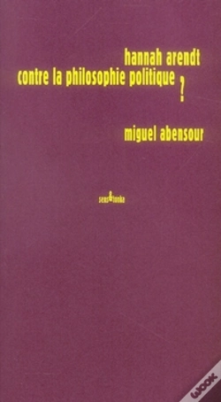 Capa do artigo Hannah Arendt Contre La Philosophie Politique ?