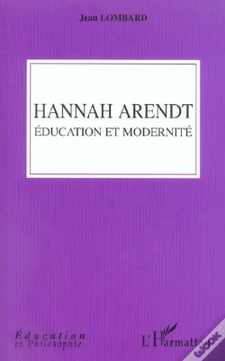 Capa do artigo Hannah Arendt ; Education Et Modernite  