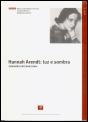 Hannah Arendt: Luz e Sombra - Preview