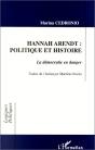 Hannah Arendt: Politique Et Histoire, La Democratie En Danger - Preview