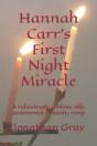 Hannah Carr'S First Night Miracle - Preview