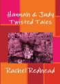 Hannah & Judy: Twisted Tales - Preview