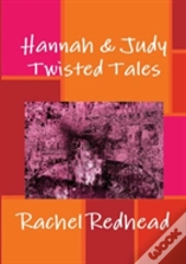 Hannah & Judy: Twisted Tales