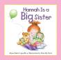 Hannah Is A Big Sister - Preview