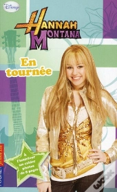 Hannah Montana T.14 En Tournee