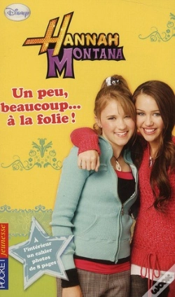 Capa do artigo Hannah Montana T.15 Un Peu Beaucoup... A La Folie