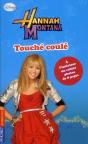 Hannah Montana T.20 Touche-Coule - Preview