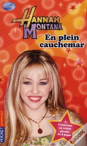 Capa do artigo Hannah Montana T.7 ; En Plein Cauchemar