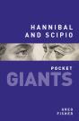 Hannibal And Scipio: Pocket Giants - Preview