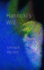 Hannoki'S Will - Preview
