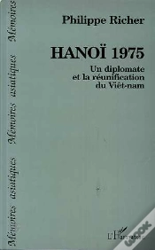 Capa do artigo Hanoi 1975 ; Un Diplomate Et La Reunification Du Viet-Nam