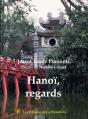 Hanoï, Regards - Preview