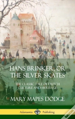 Capa do artigo Hans Brinker, Or The Silver Skates