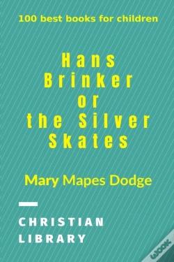 Capa do artigo Hans Brinker, Or The Silver Skates
